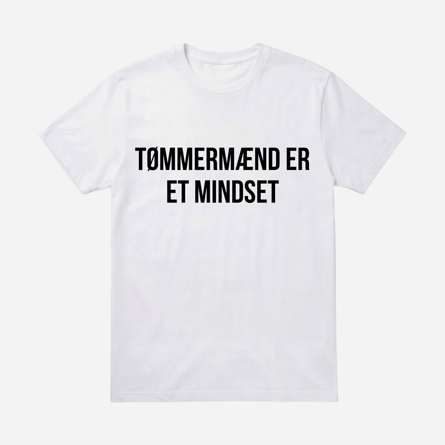 T-SHIRT │TØMMERMÆND ER ET MINDSET