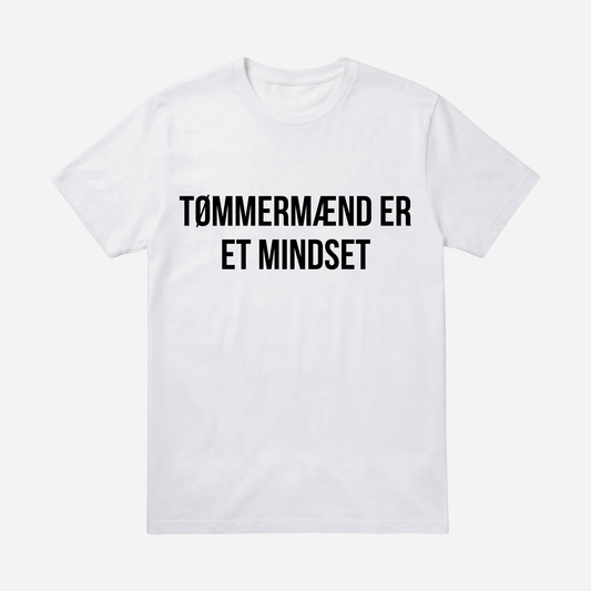 T-SHIRT │TØMMERMÆND ER ET MINDSET