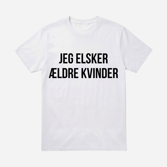T-SHIRT │JEG ELSKER ÆLDRE KVINDER