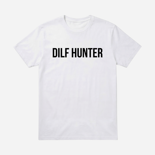T-SHIRT │DILF HUNTER