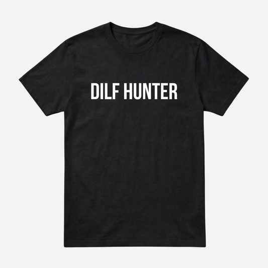 T-SHIRT │DILF HUNTER
